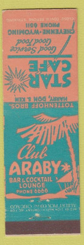 Matchbook Cover - Star Cafe Club Araby Cheyenne WY
