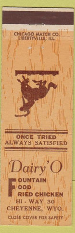 Matchbook Cover - Dairy O Fountain Fried Chicken Cheyenne WY