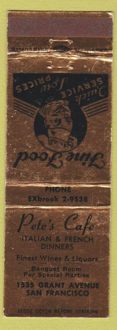 Matchbook Cover - Pete's Cafe Italian restaurant San Francisco CA