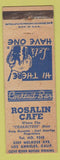 Matchbook Cover - Rosalin Cafe Los Angeles CA Carl Haartge Doug Reynolds