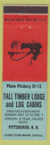 Matchbook Cover - Tall Timber Lodge Log Cabins Pittsburgh NH Vernon Pearl Hawes