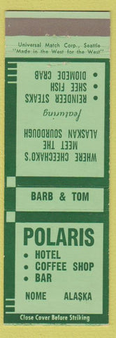 Matchbook Cover - Polaris Hotel Nome AK Reindeer Steak