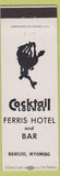 Matchbook Cover - Ferris Hotel and Bar Rawlins WY