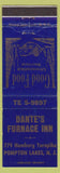 Matchbook Cover - Dante's Furnace Inn Pompton Lakes NJ