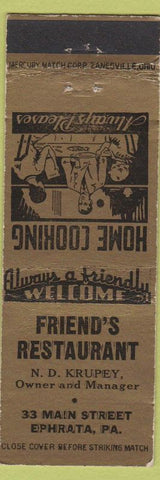 Matchbook Cover - Friend's Restaurant ND Krupey Ephrata PA