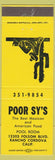 Matchbook Cover - Poor Sy's Mexican Food billiards Rancho Cordova CA