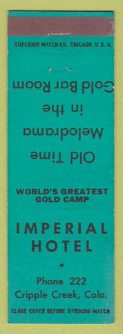 Matchbook Cover - Imperial Hotel Cripple Creek Colorado low phone #