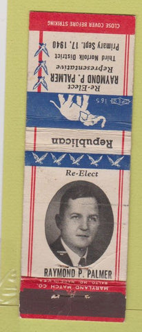 Matchbook Cover - Raymond P Palmer Republican Norfolk VA 1940 WEAR