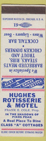 Matchbook Cover - Hughes Rotisserie Motel Colorado Springs Colorado BBQ