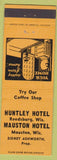 Matchbook Cover - Huntley Hotel Reedsburg WI Mauston Sidney Ashworth