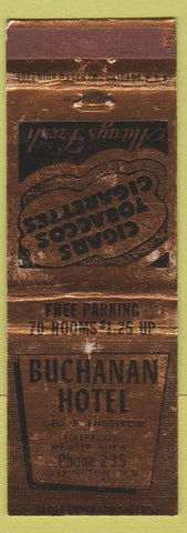 Matchbook Cover - Buchanan Hotel Carrington ND low phone