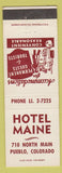 Matchbook Cover - Hotel Maine Pueblo Colorado
