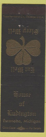 Matchbook Cover - House of Ludington Escanaba MI