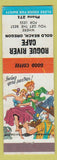 Matchbook Cover - Rogue River Cafe Gold Beach OR low phone hillbilly