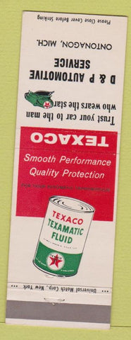 Matchbook Cover - D and P Texaco oil gas Ontonagon MI Transmission Fluid