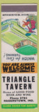 Matchbook Cover - Triangle Tavern Hagerstown IN