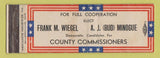 Matchbook Cover - Frank Wiegel AJ Minogue Commissioner Election Democrat WEAR