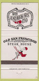 Matchbook Cover - Old San Francisco Steak House CA girlie 30 Strike