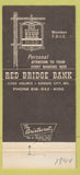 Matchbook Cover - Red Bridge Bank Kansas City MO 30 Strike