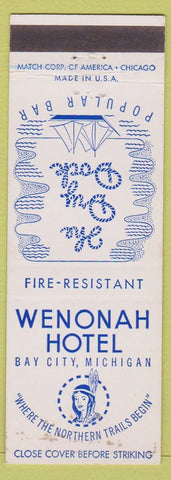 Matchbook Cover - Wenonah Hotel Bay City MI Native American girlie