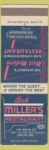 Matchbook Cover - Bob Miller's Restaurant Joplin MO