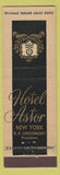 Matchbook Cover - Hotel Astor New York City