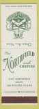 Matchbook Cover - Northfield and Chateau East Northfield MA