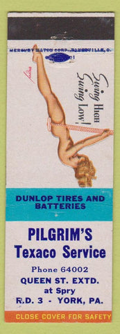 Matchbook Cover - Pilgrim's Texaco oil gas Dunlop Tires York PA pinup