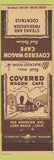 Matchbook Cover - Covered Wagon Cafe Long Beach CA
