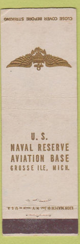 Matchbook Cover - US Naval Reserve Aviation Base Grosse Ile MI