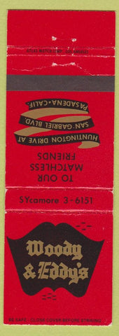 Matchbook Cover - Woody and Eddy's Pasadena CA