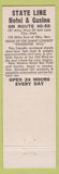 Matchbook Cover - State Line Hotel Casino Wendover NV