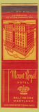 Matchbook Cover - Mount Royal Hotel Baltimore MD