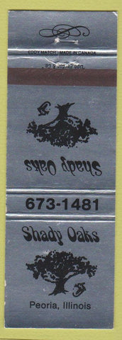 Matchbook Cover - Shady Oaks Peoria IL