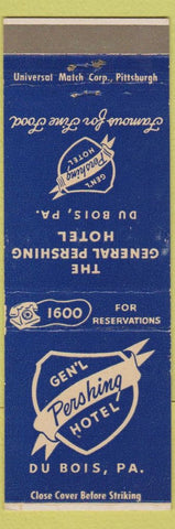 Matchbook Cover - General Pershing Hotel DuBois PA Du Bois