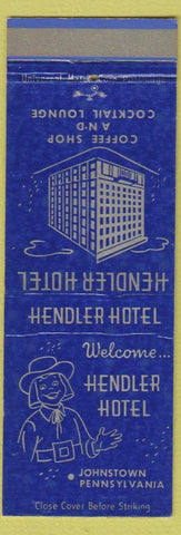 Matchbook Cover - Hendler Hotel Johnstown PA