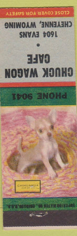 Matchbook Cover - Chuck Wagon Cafe Cheyenne WY Chihuahua dog