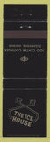 Matchbook Cover - Ice House Mishawaka IN