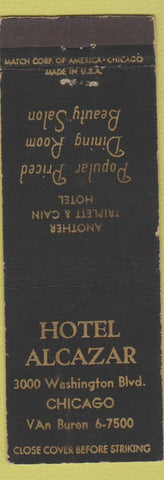 Matchbook Cover - Hotel Alcazar Chicago IL WEAR