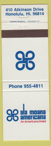 Matchbook Cover - Ala Moana Americana Hotel Honolulu Hawaii