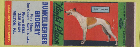 Matchbook Cover - Dunkelberger Grocery Milton PA Greyhound dog