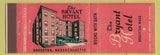Matchbook Cover - Bryant Hotel Brockton MA