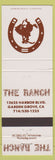 Matchbook Cover - The Ranch Garden Grove CA