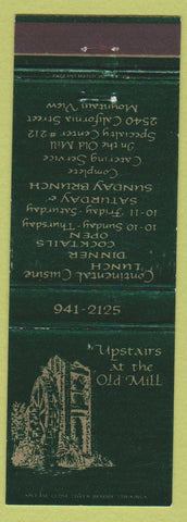 Matchbook Cover - Upstairs at the Old Mill Mountain View CA