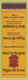 Matchbook Cover - Hotel Northampton Wiggins Old Tavern MA