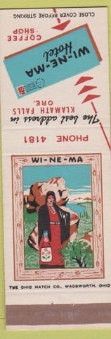 Matchbook Cover - Wi Ne MA Hotel Klamath Falls OR #2