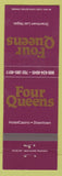 Matchbook Cover - Four Queens Casino Las Vegas NV