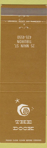 Matchbook Cover - The Dock Tiburon CA