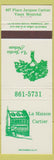 Matchbook Cover - LA Maison Cartier Montreal QC