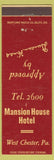 Matchbook Cover - Mansion House Hotel West Chester PA